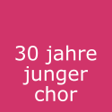 30 jahre junger chor